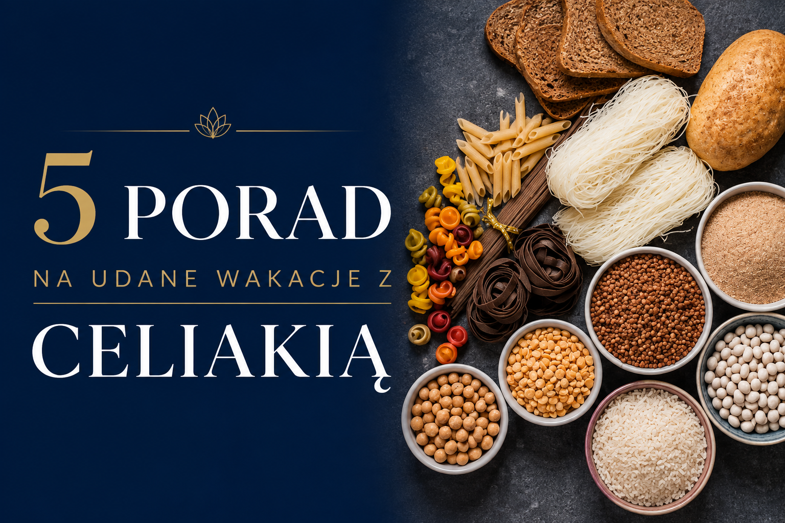 Wakacje bezglutenowe – porady dla podróżujących z celiakią